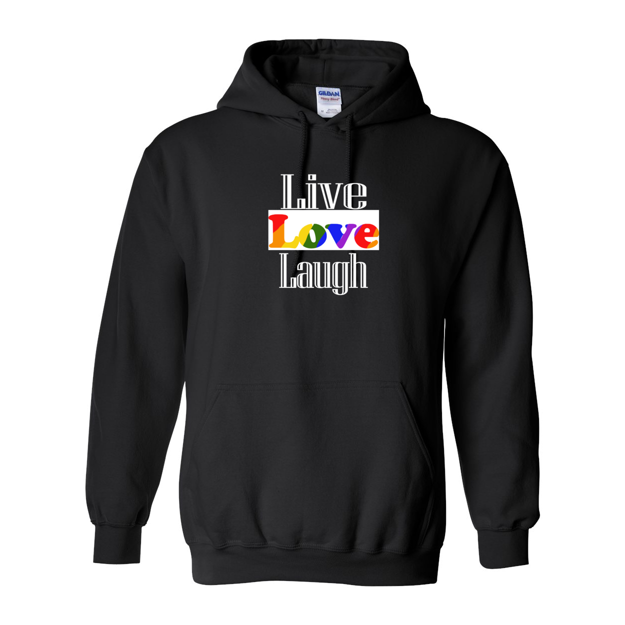 Live Love Laugh - Pride